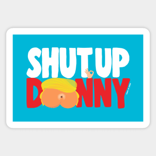 Shut Up Donny Logo Sticker